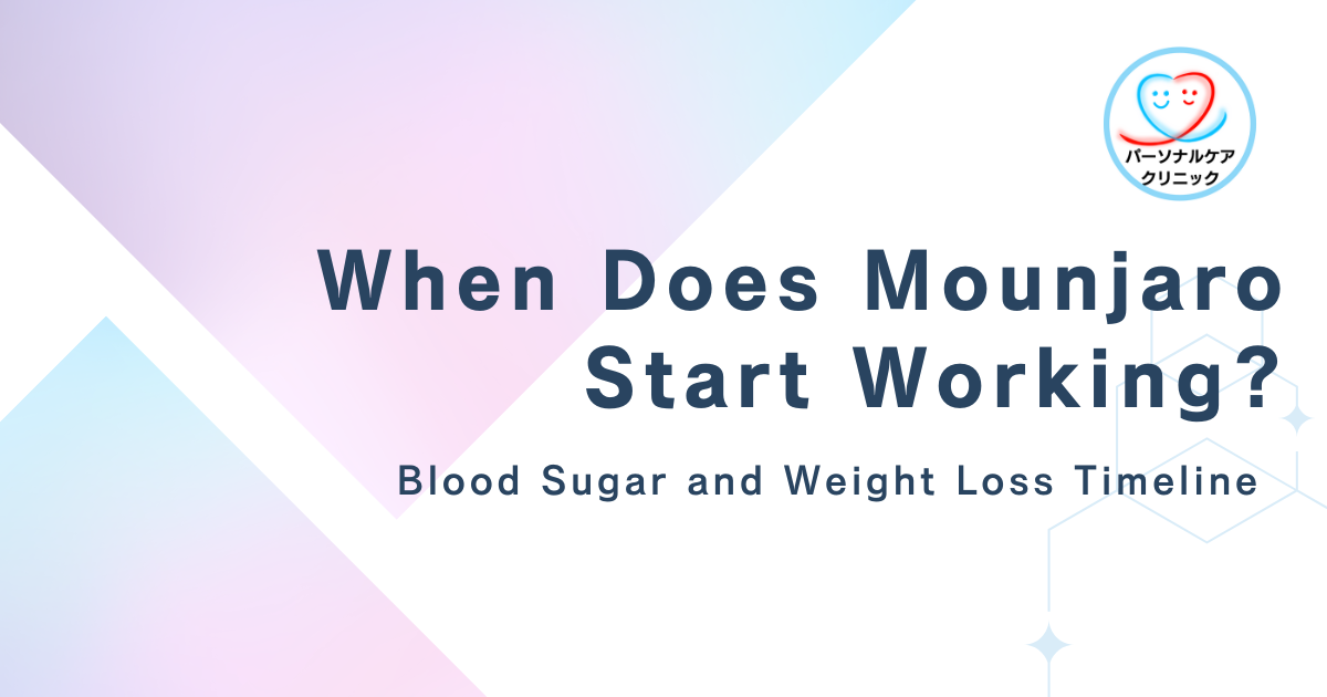 When Does Mounjaro Start Working? Blood Sugar and Weight Loss Timeline